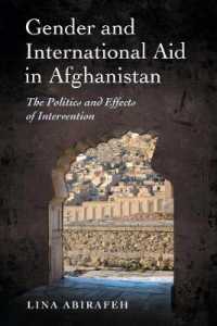 Gender and International Aid in Afghanistan : The Politics and Effects of Intervention