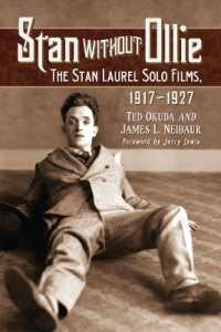 Stan without Ollie : The Stan Laurel Solo Films, 1917-1927