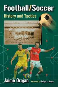 Football/Soccer : History and Tactics