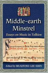 Middle-earth Minstrel : Essays on Music in Tolkien
