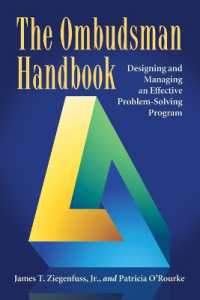The Ombudsman Handbook : Designing and Managing an Effective Problem-Solving Program （2ND）