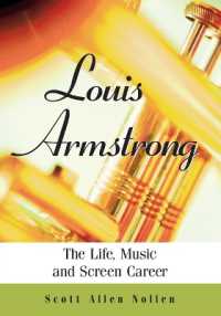 Louis Armstrong : The Life, Music and Screen Career