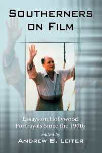 Southerners on Film : Essays on Hollywood Portrayals since the 1970s