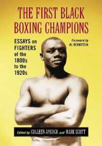 The First Black Boxing Champions : Essays on Fighters of the 188s to the 1920s