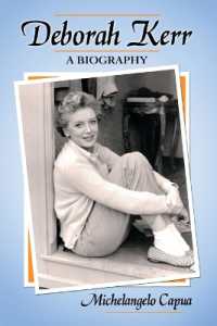 デボラ・カー伝<br>Deborah Kerr : A Biography