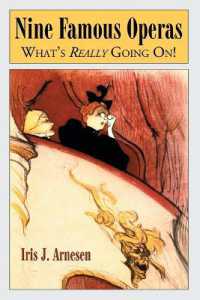 Nine Famous Operas : What's Really Going On!