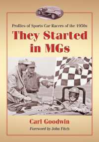 They Started in MGs : Profiles of Sports Car Racers of the 1950s