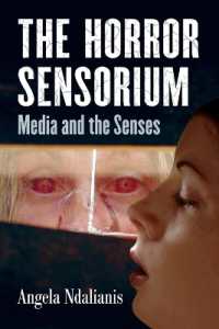 The Horror Sensorium : Media and the Senses