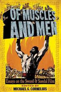 Of Muscles and Men : Essays on the Sword and Sandal Film