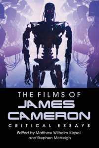 The Films of James Cameron : Critical Essays