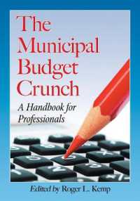 The Municipal Budget Crunch : A Handbook for Professionals