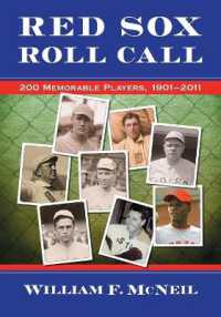 Red Sox Roll Call : 200 Memorable Players, 1901-2010