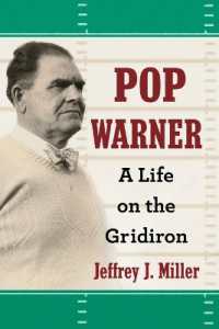 Pop Warner : A Life on the Gridiron