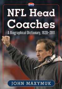 NFL Head Coaches : A Biographical Dictionary, 1920-2011