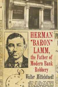 Herman 'Baron' Lamm, the Father of Modern Bank Robbery