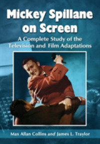 Mickey Spillane on Screen : A Complete Study of the Television and Film Adaptations