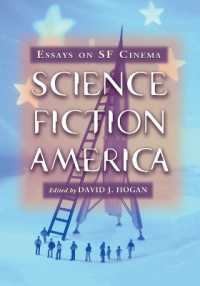 Science Fiction America : Essays on SF Cinema