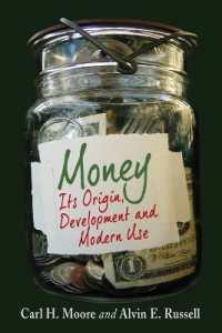 貨幣の起源、発展と現代的利用<br>Money : Its Origin, Development and Modern Use