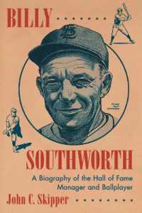 Billy Southworth : A Biography of the Hall of Fame Manager and Ballplayer