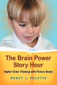 The Brain Power Story Hour : Higher Order Thinking with Picture Books