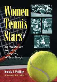 Women Tennis Stars : Biographies and Records of Champions, 1800s to Today