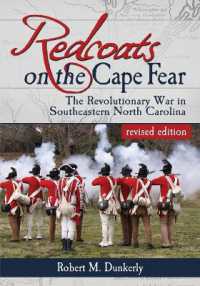 Redcoats on the Cape Fear : The Revolutionary War in Southeastern North Carolina, revised edition