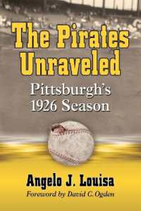 The Pirates Unraveled : Pittsburgh's 1926 Season