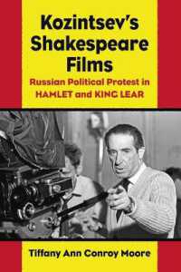 Kozintsev's Shakespeare Films : Russian Political Protest in Hamlet and King Lear