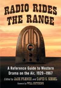 Radio Rides the Range : A Reference Guide to Western Drama on the Air, 1929-1967