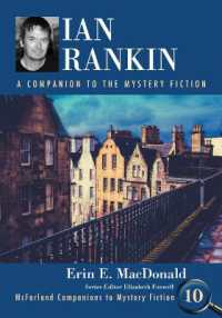 Ian Rankin : A Companion to the Mystery Fiction (Mcfarland Companions to Mystery Fiction)