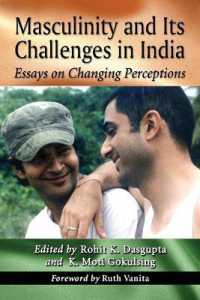 Masculinity and Its Challenges in India : Essays on Changing Perceptions