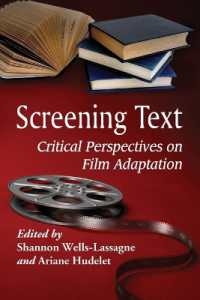 Screening Text : Critical Perspectives on Film Adaptation