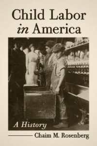 Child Labor in America : A History