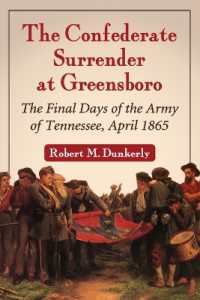 The Confederate Surrender at Greensboro : The Final Days of the Army of Tennessee, April 1865
