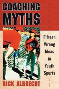 Coaching Myths : Fifteen Wrong Ideas in Youth Sports