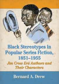Black Stereotypes in Popular Series Fiction, 1851-1955 : Jim Crow Era Authors and Their Characters