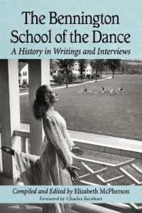 The Bennington School of the Dance : A History in Writings and Interviews