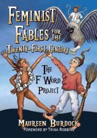 Feminist Fables for the Twenty-First Century : The F Word Project