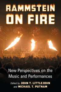 Rammstein on Fire : New Perspectives on the Music and Performances