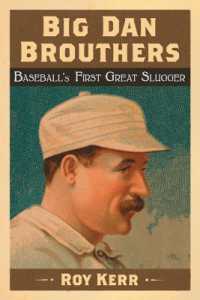 Big Dan Brouthers : Baseball's First Great Slugger