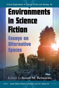 Environments in Science Fiction : Essays on Alternative Spaces (Critical Explorations in Science Fiction and Fantasy)