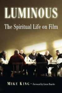 Luminous : The Spiritual Life on Film
