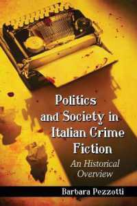 Politics and Society in Italian Crime Fiction : An Historical Overview