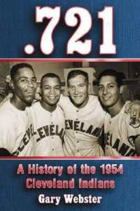 .721 : A History of the 1954 Cleveland Indians