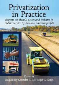 Privatization in Practice : Reports on Trends, Cases and Debates in Public Service by Business and Nonprofits