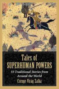 Tales of Superhuman Powers : 55 Traditional Stories from around the World