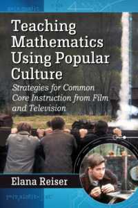 Teaching Mathematics Using Popular Culture : Strategies for Common Core Instruction from Film and Television
