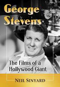 George Stevens : The Films of a Hollywood Giant