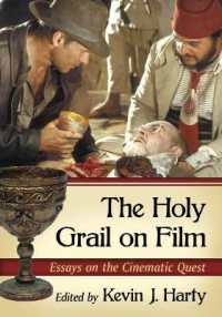 The Holy Grail on Film : Essays on the Cinematic Quest