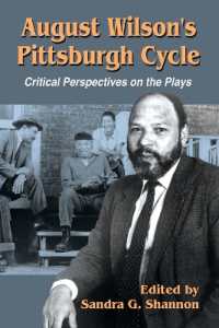 August Wilson's Pittsburgh Cycle : Critical Perspectives on the Plays